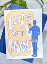 Let’s Get Nude Card - Arrested Development
